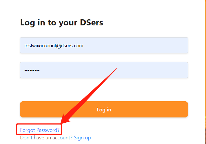Change password - Click on forgot password- Wix DSers