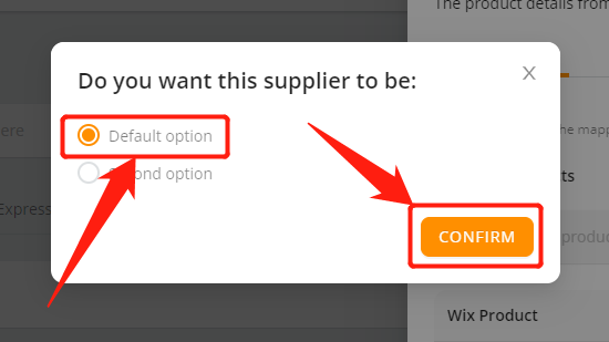 Replacing with a new supplier - Choose the default option and click on confirm - Wix DSers