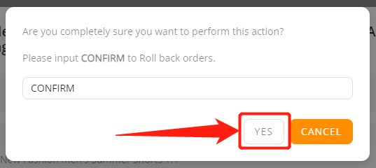 Roll back fulfilled orders - Roll back orders CONFIRM - Wix DSers