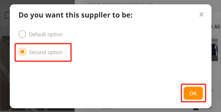 Add a variation to a product - Click on second option and OK - Shopify DSers
