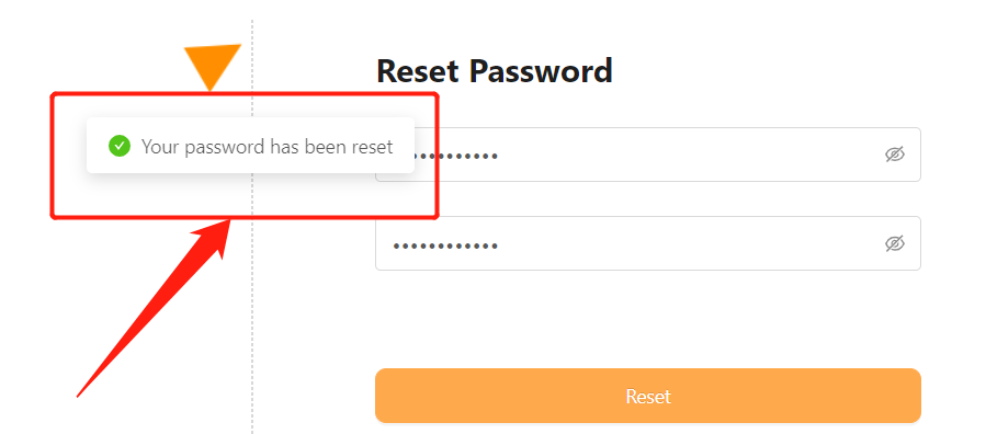 Change the DSers Login Password - A notification will appear once you successfully reset the password - DSers
