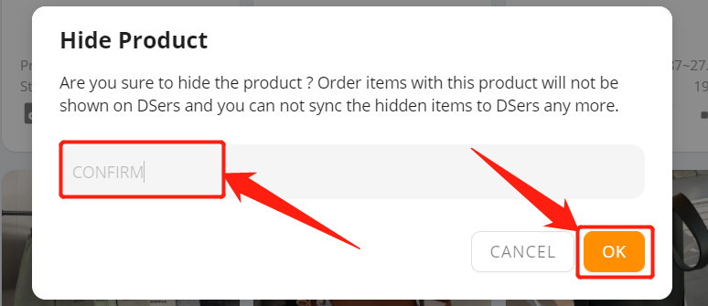 Hide a product - Input CONFIRM and click OK - Shopify DSers