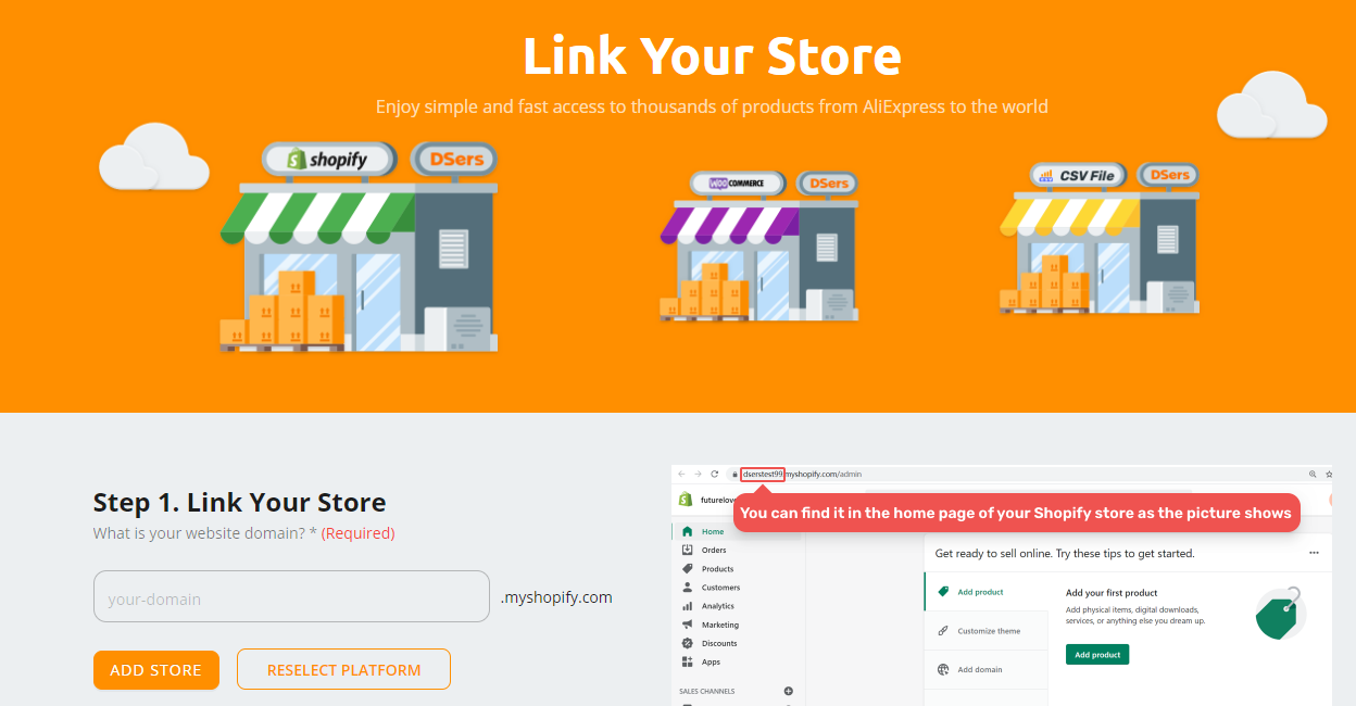 Link your Shopify store - Select the Shopify platform - DSers