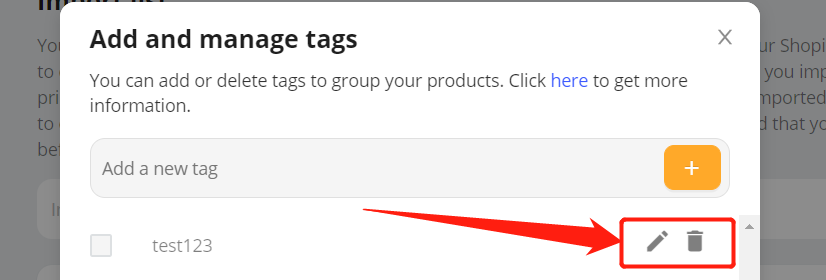 Tag products in Import List - Edit or delete - Shopify DSers