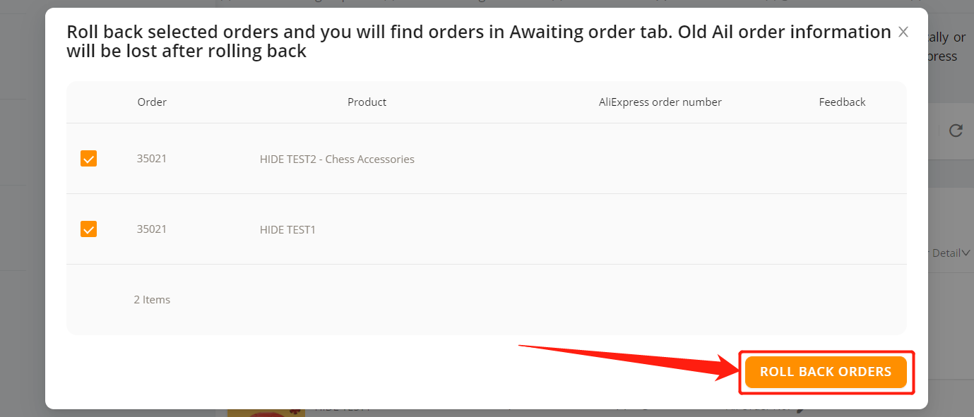 Cancel fulfillment of an order on DSers - click on ROLL BACK ORDERS - Woo DSers