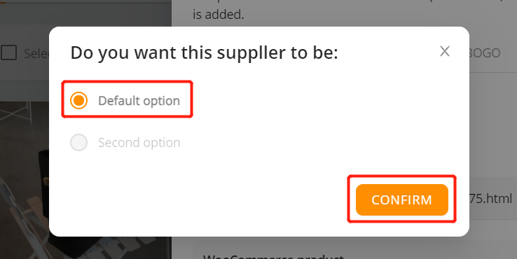 Connect AliExpress suppliers to your products with Woo DSers - Choose default option - Woo DSers