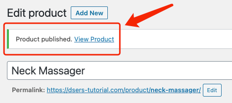 Create a product on WooCommerce with Woo DSers - Product Published - Woo DSers