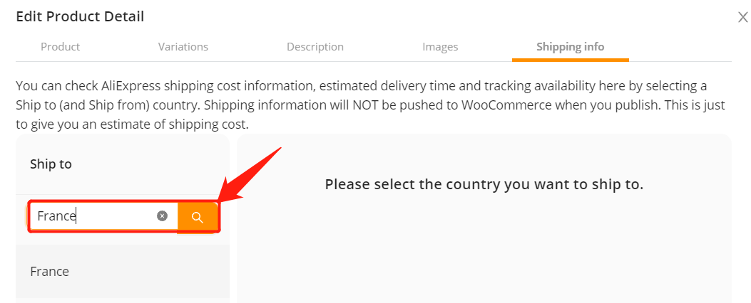 Edit a product on Woo DSers - Select a country - Woo DSers