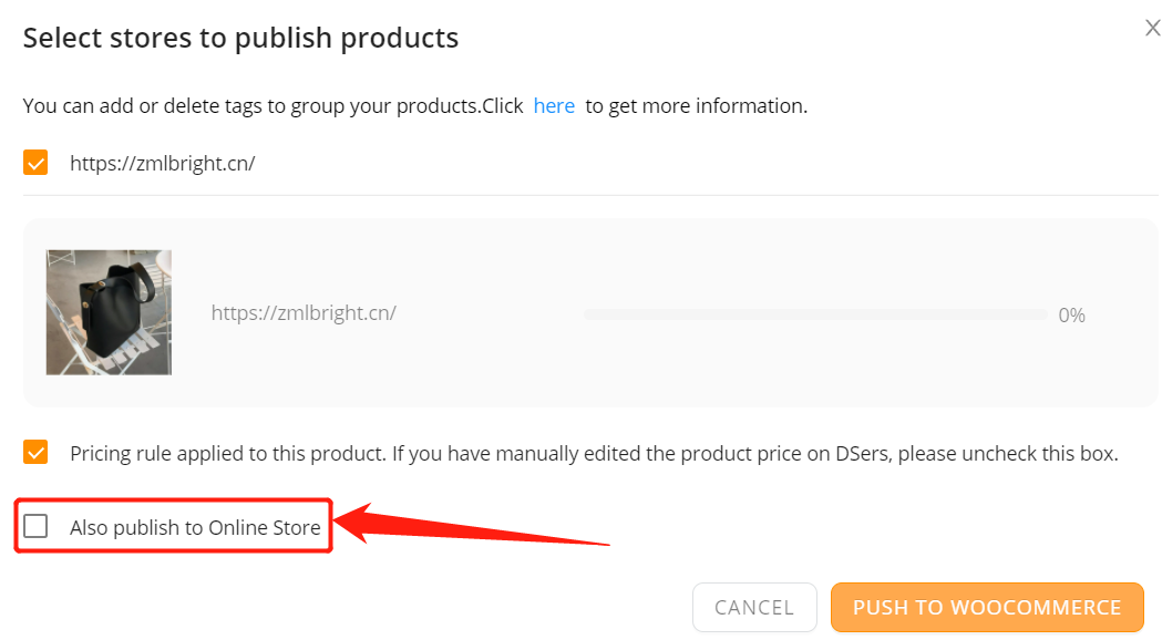 Push a product to your WooCommerce store with Woo DSers - Push to online Store - Woo DSers