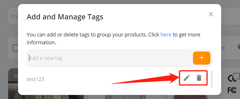 Tag products in Import List with Woo DSers - Edit or delete the Tag - Woo DSers