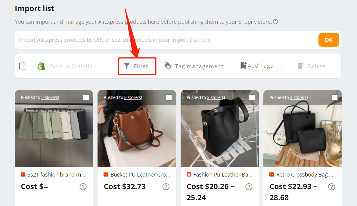 Tag products in Import List - Filter button - Shopify DSers