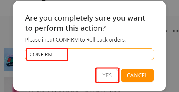  Cancel fulfillment of an order on DSers - Enter confirm - Shopify DSers 