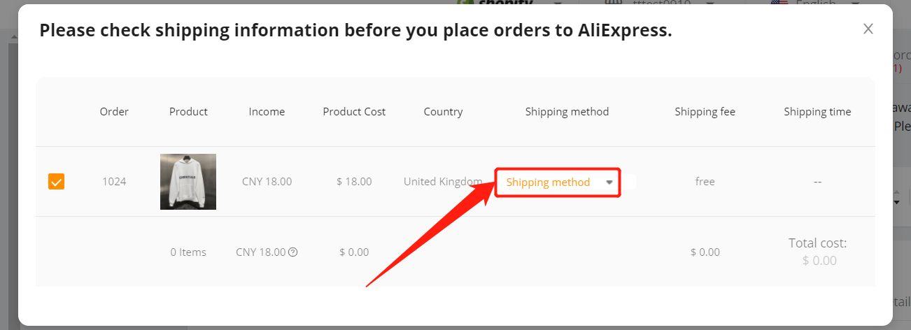 Place an order from Shopify to AliExpress - Double check teh shipping setting - DSers