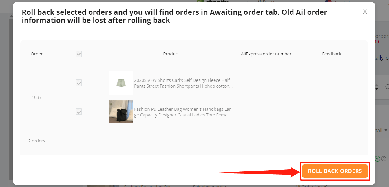 Re-order Awaiting fulfillment order - click on Roll back orders - Shopify DSers