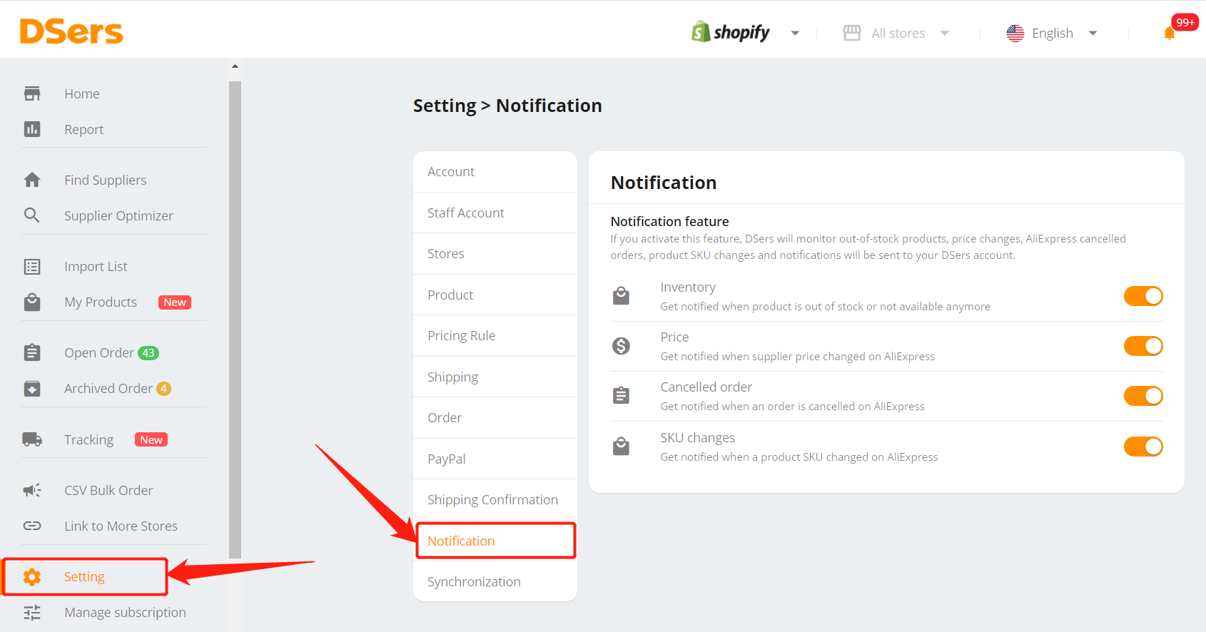 Set Notifications for Your Shopify Store - activate the notification in DSers - Setting - Notification - DSers